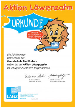 Urkunde der Aktion Löwenzahn für die Grundschule Bad Rodach im Schuljahr 2024/2025 mit Löwen-Maskottchen und Unterschriften der LAGZ.