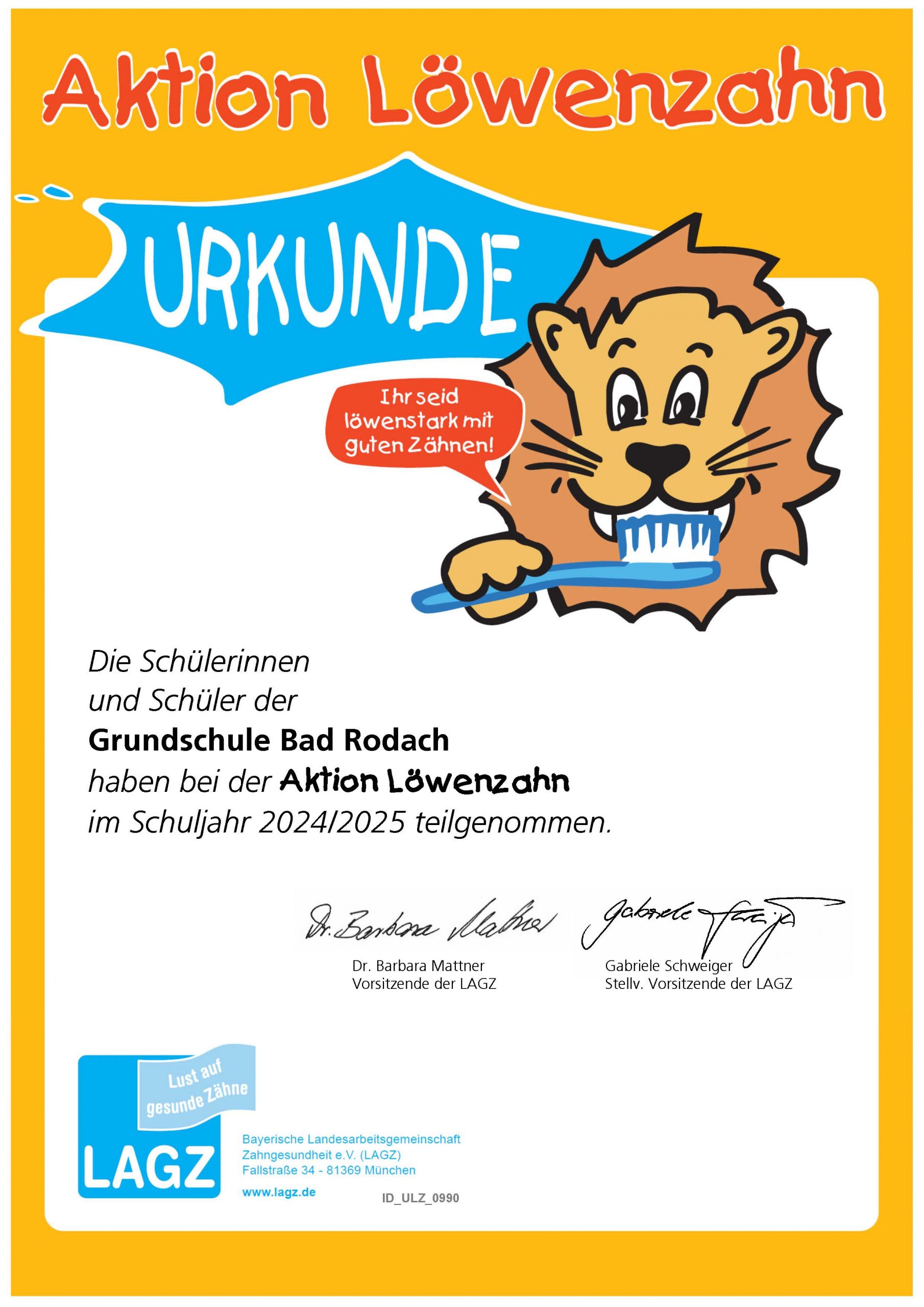 Urkunde der Aktion Löwenzahn für die Grundschule Bad Rodach im Schuljahr 2024/2025 mit Löwen-Maskottchen und Unterschriften der LAGZ.